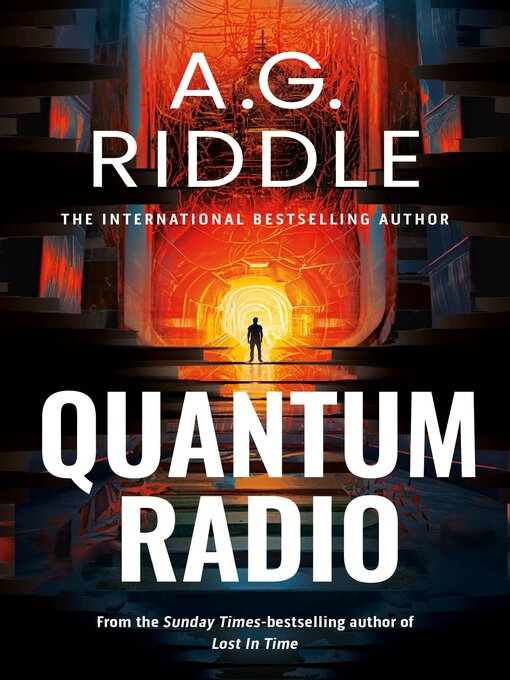 Title details for Quantum Radio by A.G. Riddle - Available